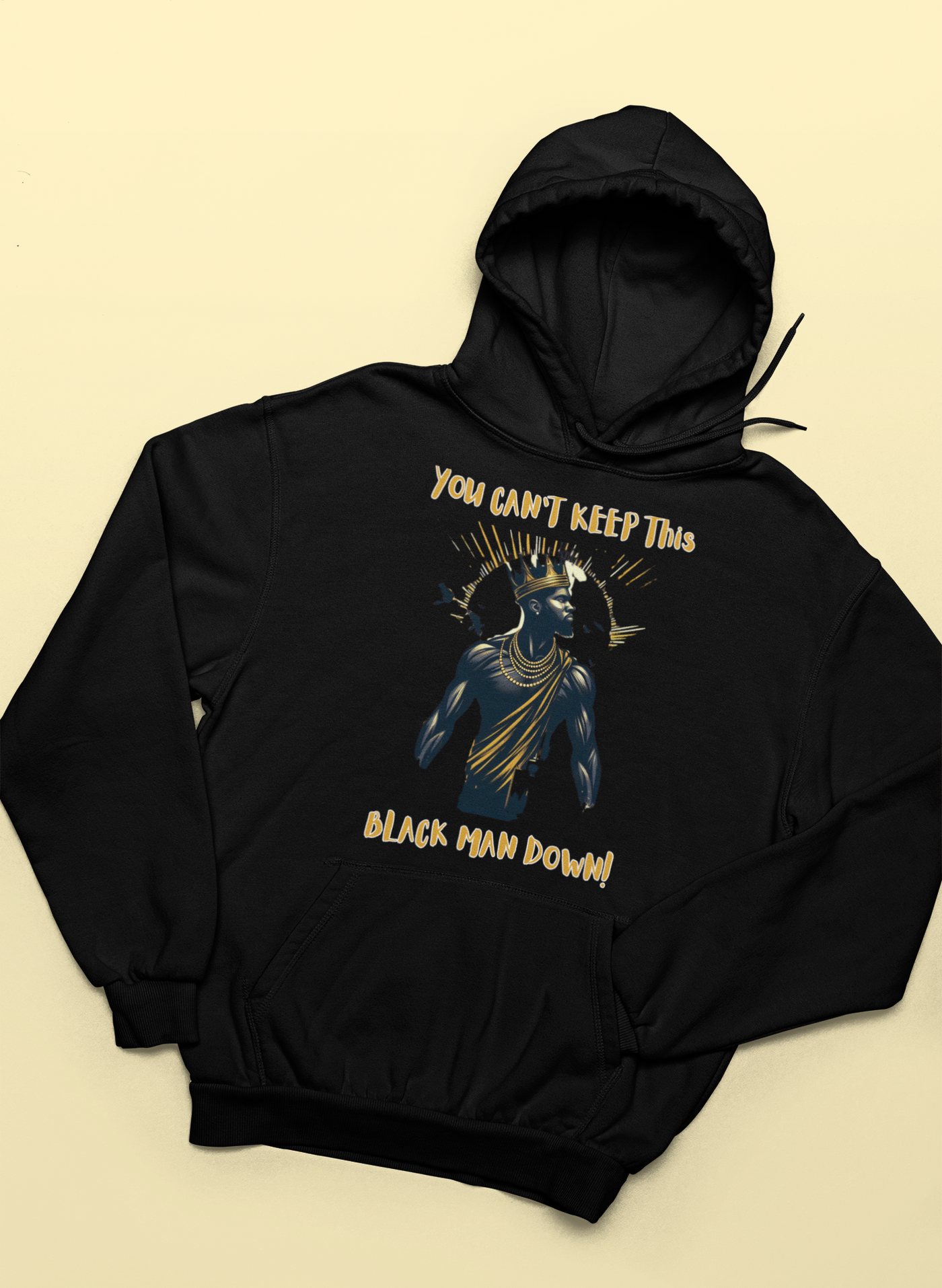 You Can't Keep This Black Man Down Hoodie